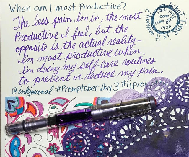 A photo of card Lisa drew. There's a pattern of circles on the bottom. On top, Lisa wrote: "When am I most Productive? The less pain I'm in, the most Productive I feel, but the opposite is the actual reality -- I'm most productive when I'm doing my self-care routines to prevent or reduce my pain. @inkjournal #Promptober Day 3"